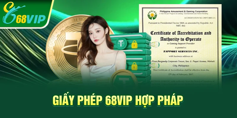 Giấy phép 68VIP hợp pháp